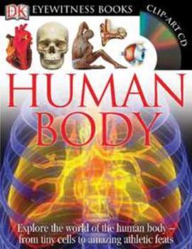 Hardcover Human Body [With Clip-Art CD and Poster] Book