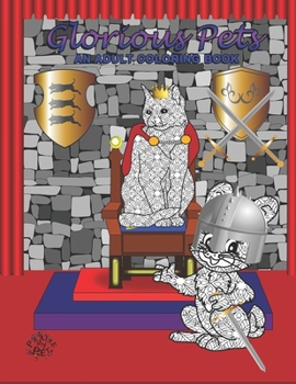 Paperback Glorious Pets: Adult Coloring Book