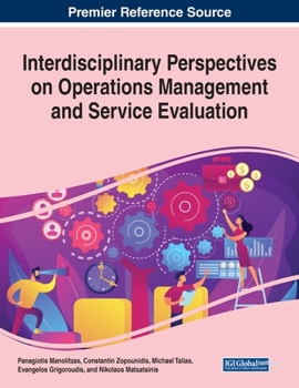 Paperback Interdisciplinary Perspectives on Operations Management and Service Evaluation Book