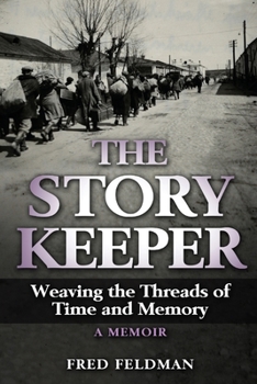 Paperback The Story Keeper: Weaving the Threads of Time and Memory, A Memoir Book