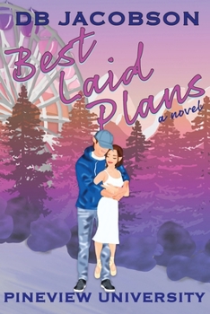 Paperback Best Laid Plans (Pineview University Series) Book
