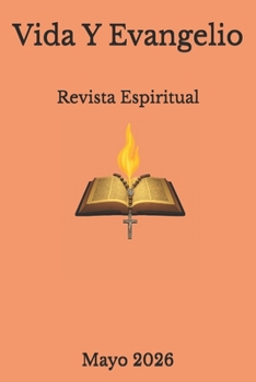Paperback Vida Y Evangelio: Revista Espiritual [Spanish] Book