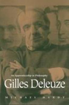 Paperback Gilles Deleuze: An Apprenticeship in Philosophy Book