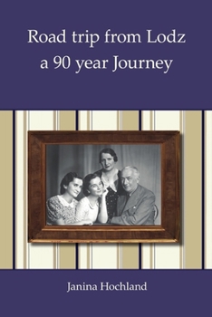 Paperback Road trip from Lodz - a 90 year Journey Book