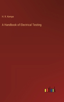 Hardcover A Handbook of Electrical Testing Book