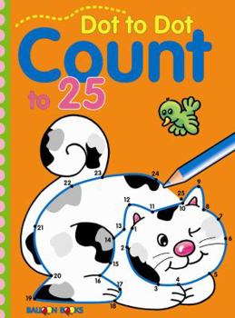 Paperback Dot to Dot Count to 25: Volume 4 Book