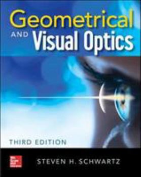 Hardcover Geometrical and Visual Optics, Third Edition Book