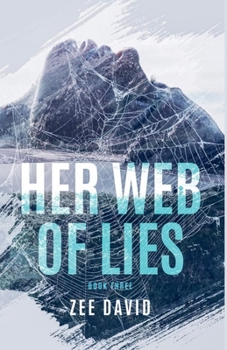 Her Web Of Lies - Book #3 of the Brie Owen Mystery