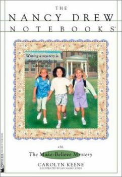 The Make-Believe Mystery (Nancy Drew: Notebooks, #36) - Book #36 of the Nancy Drew: Notebooks