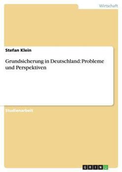 Paperback Grundsicherung in Deutschland: Probleme und Perspektiven [German] Book