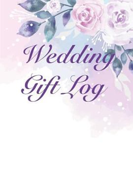 Paperback Wedding Gift Log: Bridal Shower Gift Log Book