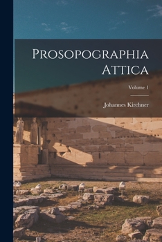 Paperback Prosopographia Attica; Volume 1 [Latin] Book