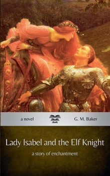 Paperback Lady Isabel and the Elf Knight Book