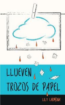 Paperback Llueven Trozos De Papel [Spanish] Book