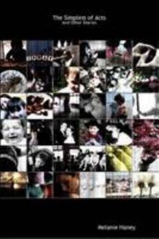 Paperback The Simplest of Acts: And Other Stories Book