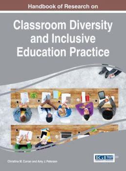 Hardcover Handbook of Research on Classroom Diversity and Inclusive Education Practice Book
