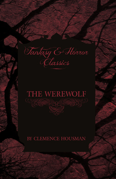 Paperback The Werewolf (Fantasy and Horror Classics) Book