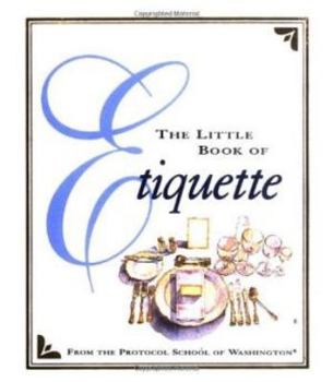 Hardcover The Little Book of Etiquette Book