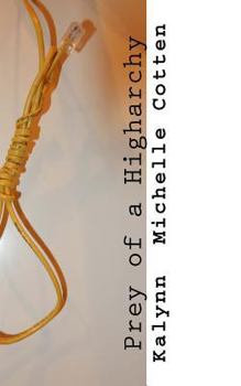 Paperback Prey of a Higharchy Book