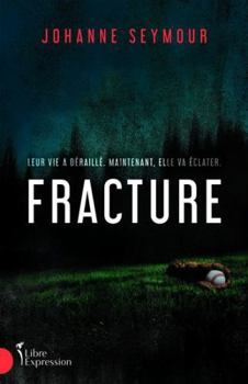 Mass Market Paperback FRACTURE [French] Book