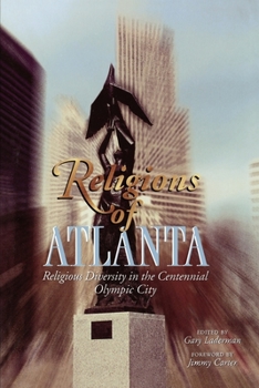 Paperback Religions of Atlanta: Religious Diversity in the Centennial Olympic City Book