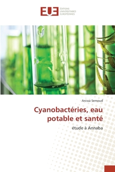 Paperback Cyanobactéries, eau potable et santé [French] Book