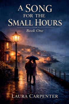Paperback A Song for the Small Hours Book