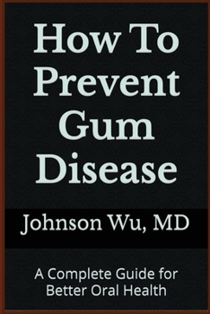 Paperback How To Prevent Gum Disease Book