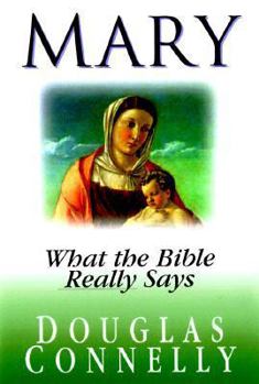 Paperback Mary: What the Bible Really Says Book