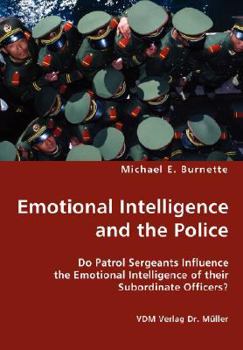 Paperback Emotional Intelligence and the Police Book