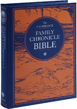 Hardcover Cambridge KJV Family Chronicle Bible, Blue Hb Cloth Over Boards: With Illustrations by Gustave Doré Book