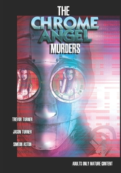 Paperback The Chrome Angel Murders: An Iron Detective Anthology Book