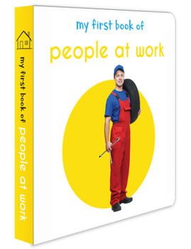 Board book My First Book of People at Work Book