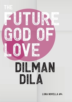 Paperback The Future God of Love Book