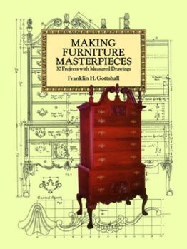 Paperback Making Furniture Masterpieces: 30 Projects with Measured Drawings Book
