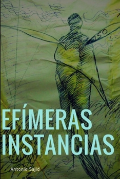 Paperback Efímeras instancias (Paperback) [Spanish] Book