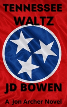 Paperback Tennessee Waltz: A Jon Archer Novel Book