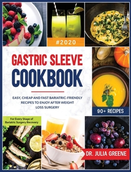 Gastric Sleeve Cookbook