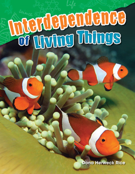 Paperback Interdependence of Living Things Book