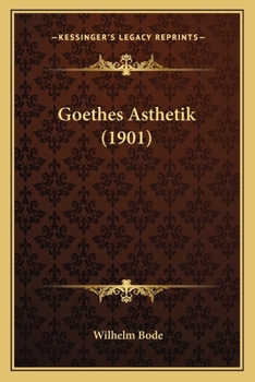 Paperback Goethes Asthetik (1901) [German] Book