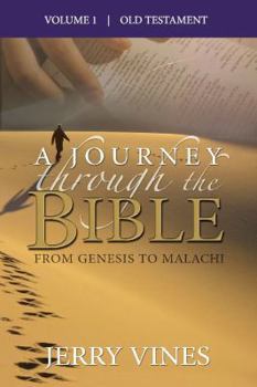 Paperback A Journey Through the Bible: From Genesis to Malachi Book