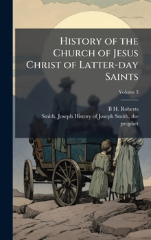 Hardcover History of the Church of Jesus Christ of Latter-day Saints Book