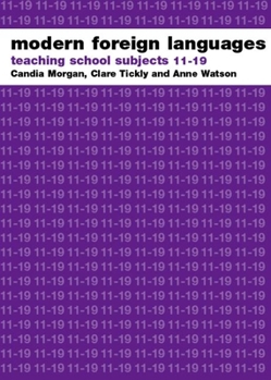 Paperback Modern Foreign Languages: Teaching School Subjects 11-19 Book