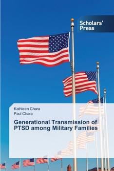 Paperback Generational Transmission of PTSD among Military Families Book