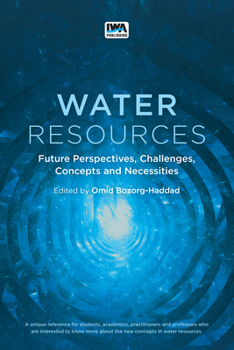 Paperback Water Resources: Future Perspectives, Challenges, Concepts and Necessities Book
