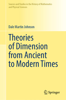Hardcover Theories of Dimension from Ancient to Modern Times Book