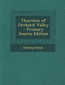 Paperback Thurston of Orchard Valley Book