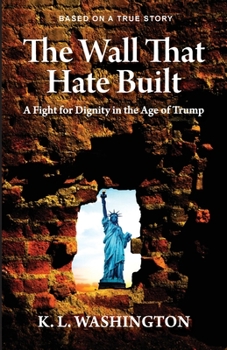 Paperback The Wall That Hate Built Book