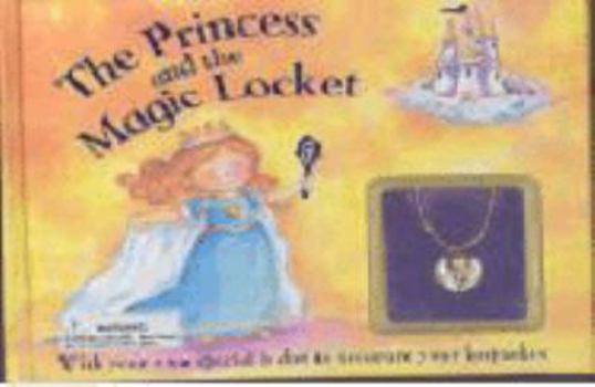 Paperback The Princess and the Magic Locket Book