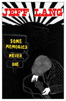 Paperback Some Memories Never Die Book